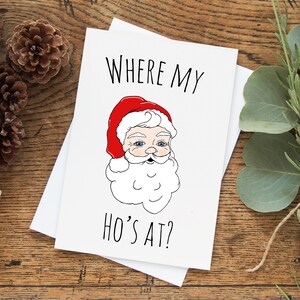 SALE - Where My Ho's At? - Holiday Greeting Card.