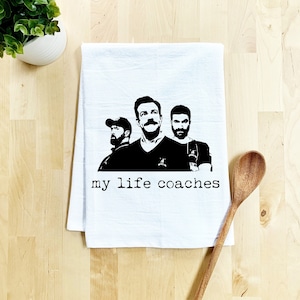 Flour Sack Dish Towel, My Life Coaches, Funny Kitchen Decor Housewarming Anniversary Gift, White or Gray