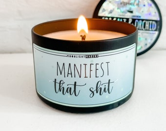 Funny Candle, Manifest That S*** Scented Candle, Choose Your Scent, 8oz Candle Tin