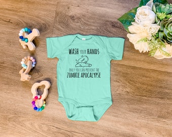 Funny Baby Clothes, Sweet Baby Bodysuit, Wash Your Hands Only You Can Prevent The Zombie Apocalypse, Heather Gray, Lavender, or Chill