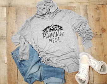 Unisex Graphic Hoodie, Mountains Please, Long Sleeve Hoodie, Sweatshirt, Shirts with Sayings, Heather Gray