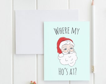 Where My Ho's At ?, Carte de Noël amusante, Père Noël, Cartes de joyeuses fêtes, Carte de voeux vierge avec enveloppe (Bleu)
