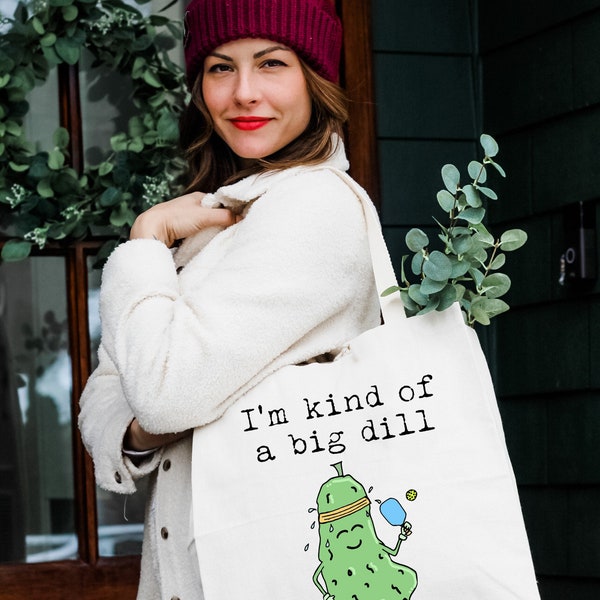 I'm Kind of a Big Dill (Pickleball), 100% Cotton Canvas, Natural Tote Bag, Full-Color Tote, Funny Design