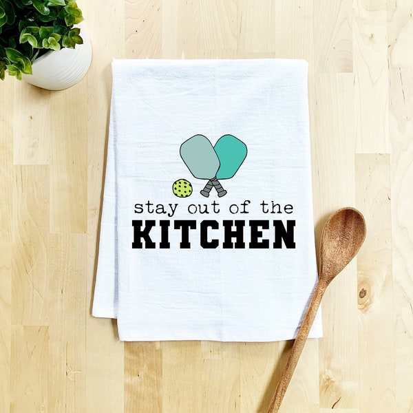 Funny Dish Towel, Stay Out Of The Kitchen, Pickleball, Colorful, Housewarming, Gift, Stocking Stuffer, Sports, Tennis, Dink, Sporty