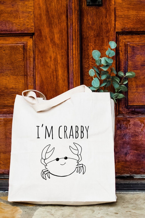 I'm Crabby Natural Canvas Bag Screenprinted Tote Cotton Etsy