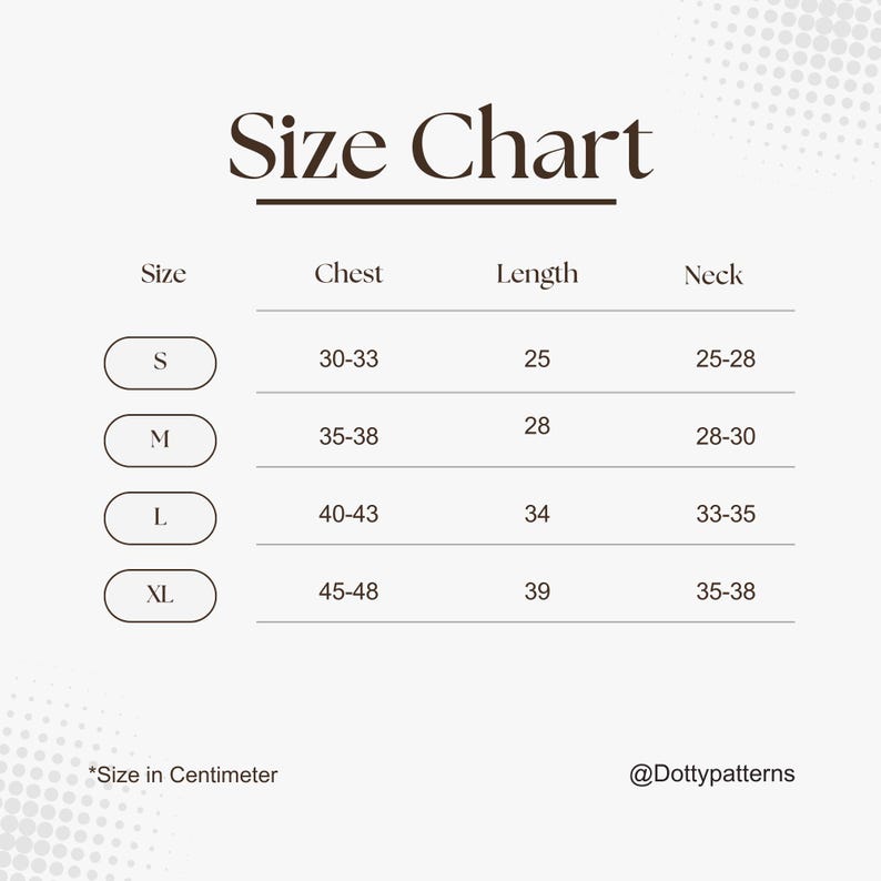 May include: Size chart for clothing in centimeters. The chart shows sizes S, M, L, and XL with corresponding chest, length, and neck measurements.