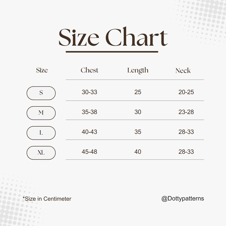 May include: Size chart for clothing in centimetres. The chart shows sizes S, M, L, and XL with corresponding chest, length, and neck measurements.