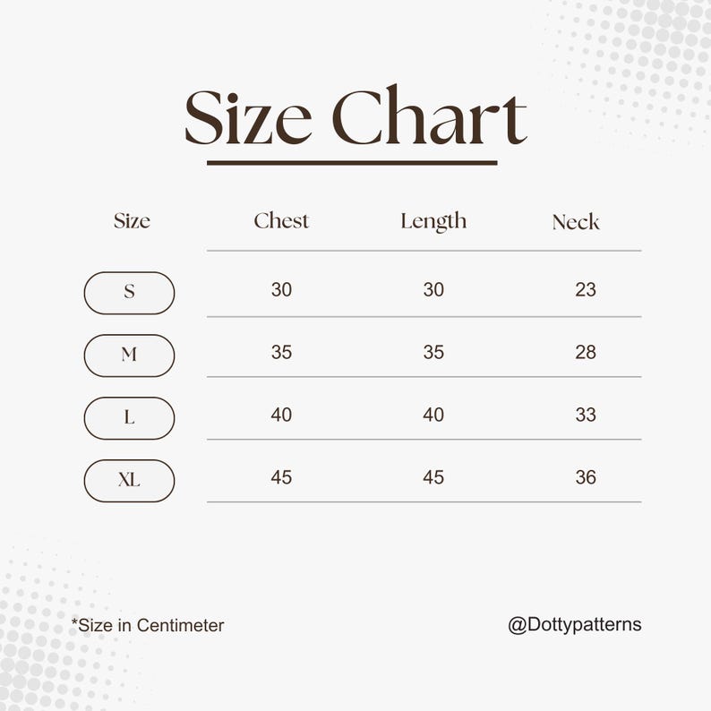 May include: Size chart for clothing in centimeters. The chart shows sizes S, M, L, and XL with corresponding measurements for chest, length, and neck.