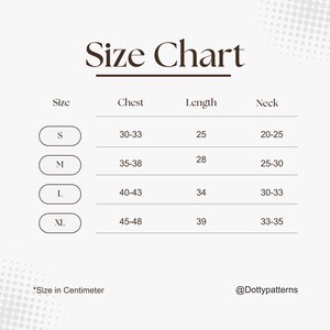 May include: Size chart for clothing in centimeters. The chart shows sizes S, M, L, and XL with corresponding chest, length, and neck measurements.