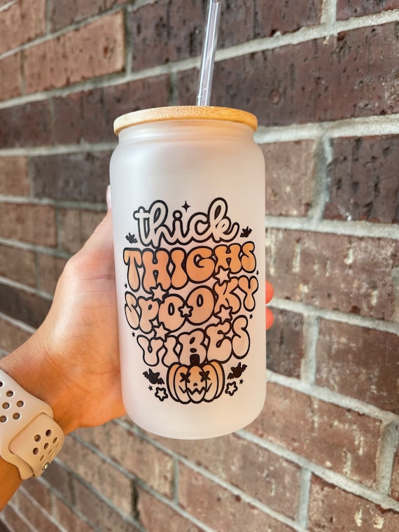 Thick Thighs And Spooky Vibes Glass Cup l Thick Thighs And Spooky Vibes Cup l Thick Thighs Glass Cup l Spooky Vibes Cup l Spooky Season Cup