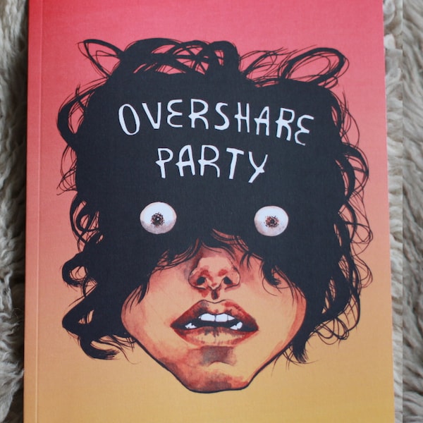 Overshare Party- Le roman (très) graphique
