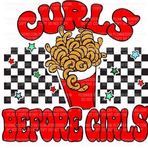 Curls Before Girls, Curly Fries, French Fries, Stars, PNG, Clipart, Sublimation Download, Sublimation, Graphics, Digital, DTG, DTF,
