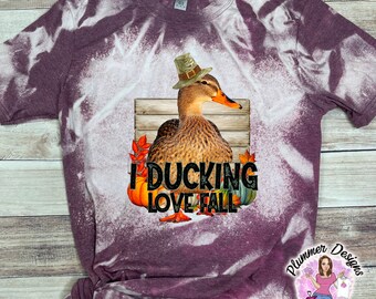 I Ducking Love Fall, I Ducking Love Fall T-Shirt, I Ducking Love Fall Shirt, I Ducking Love Fall Tee Shirt, Duck, Pumpkins, Leaves