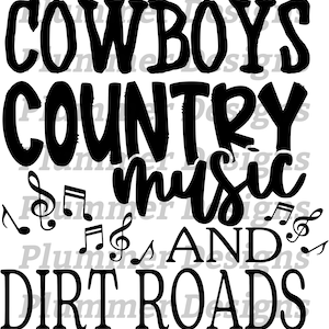 Cowboys, Country Music, and Dirt Roads PNG / Cowboys, Country Music, and Dirt Roads JPG / Cowboys, Country Music, and Dirt Roads Download