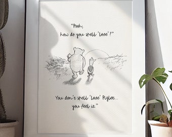 Pooh, how do you spell love? Printable Winnie-the-Pooh Quote Sayings Classic Black & White Poster Print A2 A3 A4 A5 Digital Download #115