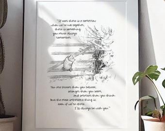 Printable If ever there is tomorrow - Winnie-the-Pooh Quote Poster Classic Black & White Print Pooh Sayings A2 A3 A4 A5 Digital Download #05