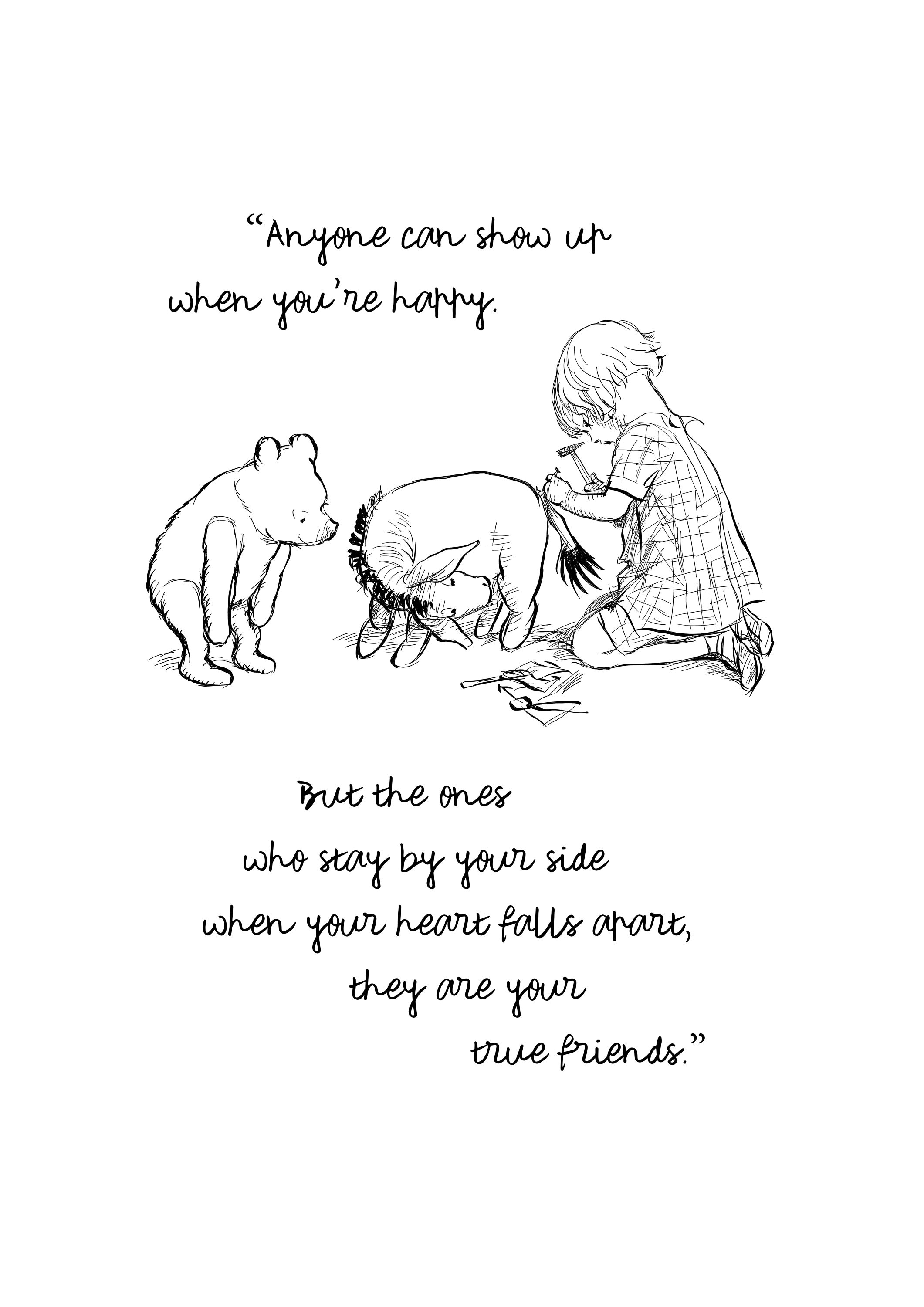 Printable - Anyone can show up when you're happy... Winnie the Pooh Sayings Classic Print Downloadable Wall Art Decor Instant Download #171
