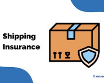 SHIPPING INSURANCE