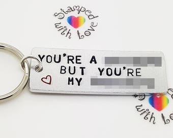 You're a Shithead Keyring