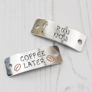 Run Now, Coffee Later Trainer Tags