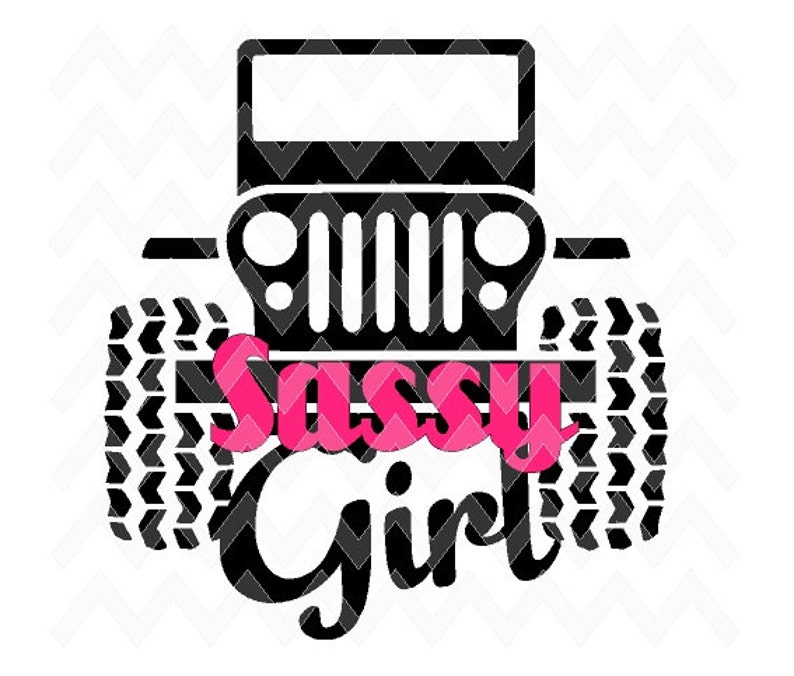 Download Sassy Jeep Girl JEEP Wrangler Offroad 4x4 SVG Cut File ...