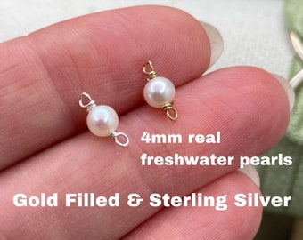 Set of 5 x Gold Filled or Sterling Silver 4mm Round Real Freshwater Pearl CONNECTOR - Top Quality AAA Pearls - Permanent Jewelry - USA made