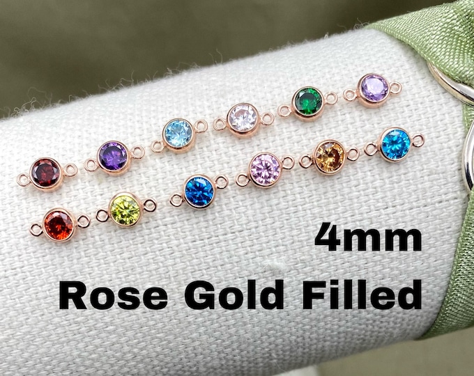 4mm 14kt Rose Gold Filled Birthstone CONNECTOR 4mm - You Choose Mix & Match - Top Quality AAA Cz Bezel - Bulk Permanent Jewelry - USA B2