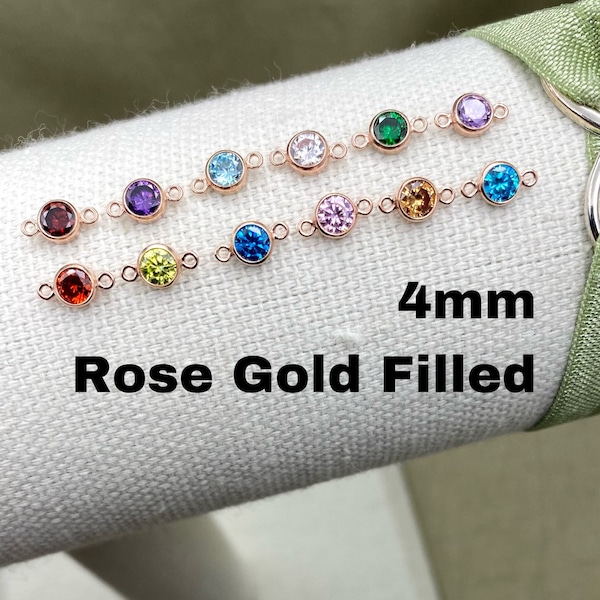 4mm 14kt Rose Gold Filled Birthstone CONNECTOR 4mm - You Choose Mix & Match - Top Quality AAA Cz Bezel - Bulk Permanent Jewelry - USA made