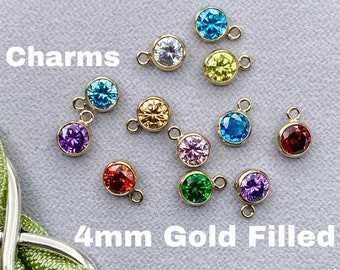 Set of 4mm 14kt Gold Filled Birthstone CHARMS - Top Quality AAA Cz Bezel Charm - Earring Charms - Bulk Permanent Jewelry Supply - USA Made