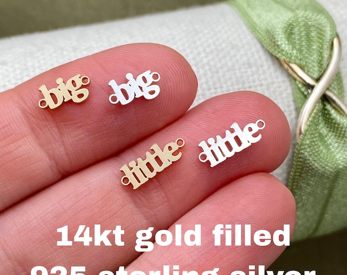 Big / Little Connector - 14Kt Gold Filled or Sterling Silver Sorority Connectors - Link for Bracelet - Permanent Jewelry Supply - L43 L44