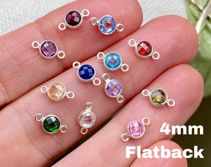 New! Luxe Flatback Birthstone Connectors 4mm - Sterling Silver- Permanent Jewelry Charms - B46S - Luxe Colors