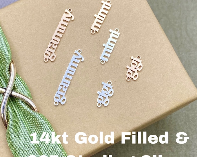 Grammy Connector Mimi Connector Gigi Connector Tiny 14Kt Gold Filled or Sterling Silver Link Grandma Bracelet Permanent Jewelry L29 L30 L31