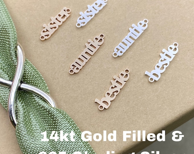 Bestie Connector Sister Connector Auntie Connector - Tiny 14Kt Gold Filled or Sterling Silver Link Bracelet - Permanent Jewelry L25 L23 L24