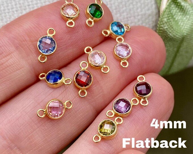 New! Luxe Flatback Birthstone Connectors 4mm - Gold Filled - Permanent Jewelry Charms - B46G - Luxe Colors