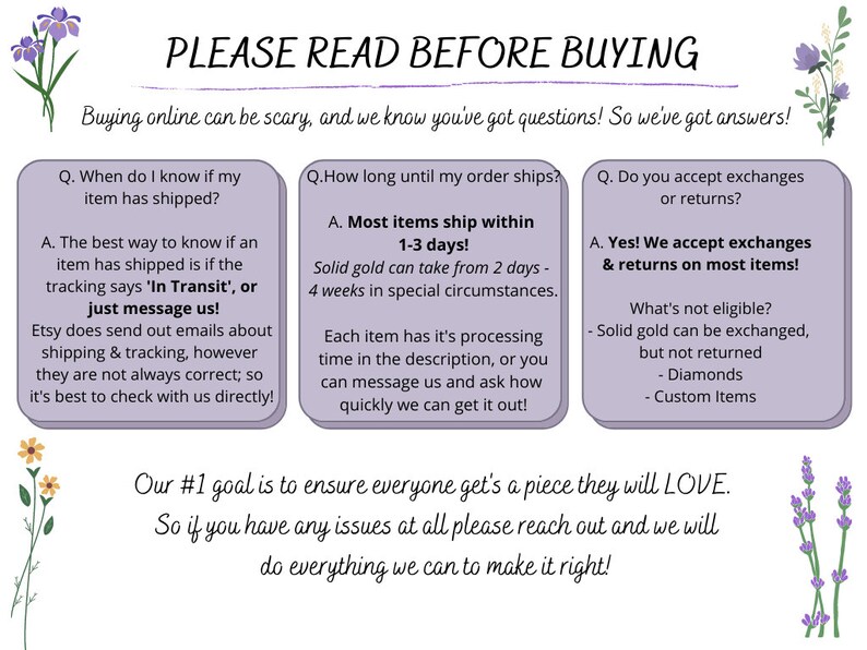 Puede incluir: Texto morado y blanco sobre un fondo morado claro con un borde floral. El texto dice "PLEASE READ BEFORE BUYING". El texto debajo dice "Buying online can be scary, and we know you've got questions! So we've got answers!" Hay tres cuadros con preguntas y respuestas sobre el env&iacute;o, el tiempo de procesamiento y los cambios y devoluciones. El texto debajo de los cuadros dice "Our #1 goal is to ensure everyone gets a piece they will LOVE. So if you have any issues at all please reach out and we will do everything we can to make it right!"