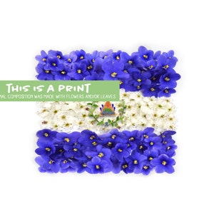May include: A print of the flag of El Salvador made with blue and white flowers. The text "This is a print. The original composition was made with flowers and/or leaves." is at the top of the image.