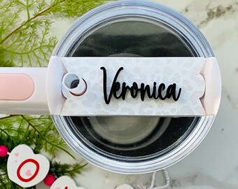 WHITE LEOPARD acrylic Stanley Name Plate, 30 & 40 oz Stanley Tumbler Topper cup tag, Stanley accessory, matte and shiny white laser cut.