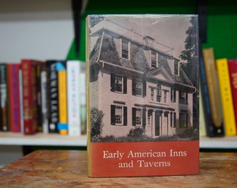 American Inns & Taverns by Elise Lathrop (Arno Press 1977)