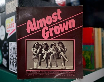 Almost Grown: Photographs by Joseph Szabo (Harmony 1978)