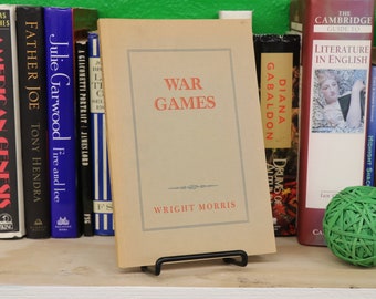 War Games by Wright Morris (Black Sparrow Press 1972) First Edition