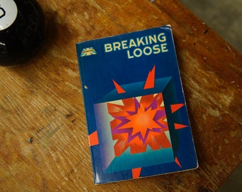 CROSSROADS: Breaking Loose ed. James Olsen & Laurence Swinburne (Noble and Noble 1969)