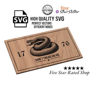 Don&#39;t Tread On Me - Realistic Flag SVG File for Woodworking, CNC, Printing and Lasering