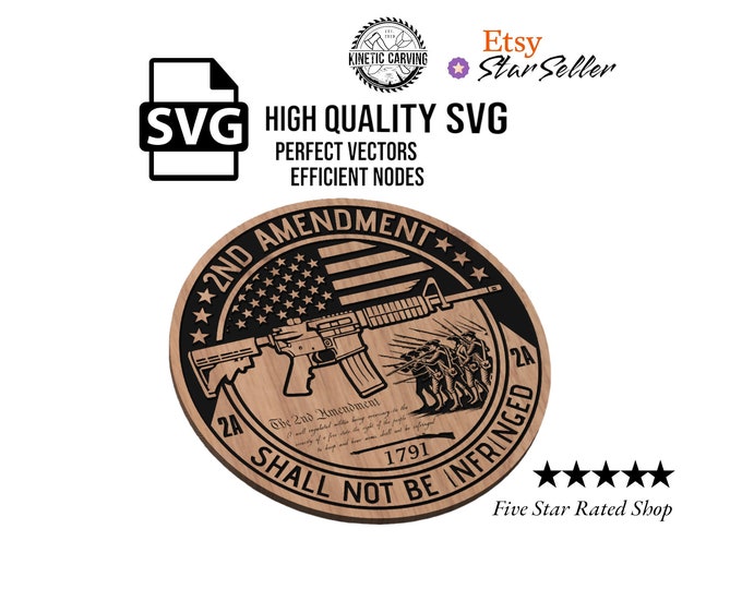 2nd Amendment SVG File for Woodworking, CNC, Printing and Lasering
