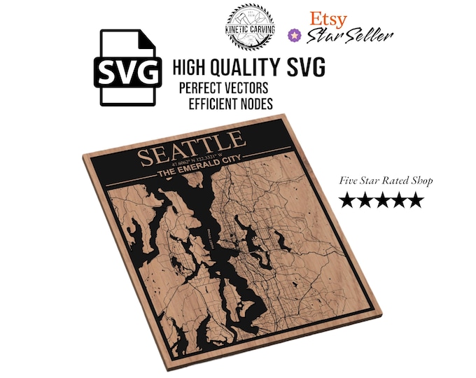 Seattle, Washington City Map SVG File for Woodworking, CNC, Printing and Lasering
