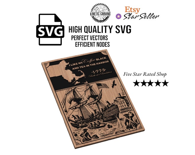 Boston Tea Party, Revolutionary SVG File for Woodworking, CNC, Printing and Lasering
