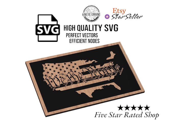 United States "We The People" Flag SVG File for Woodworking, CNC, Printing and Lasering