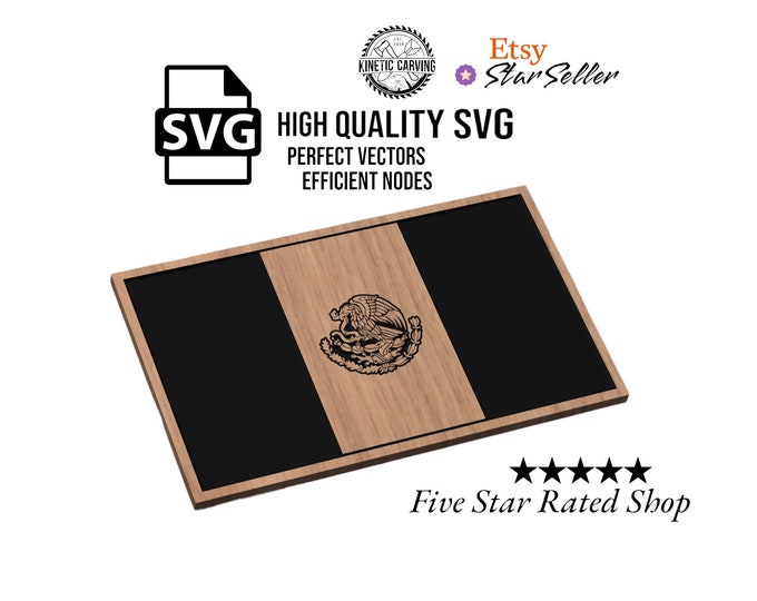 Mexico Flag SVG File for Woodworking, CNC, Printing and Lasering