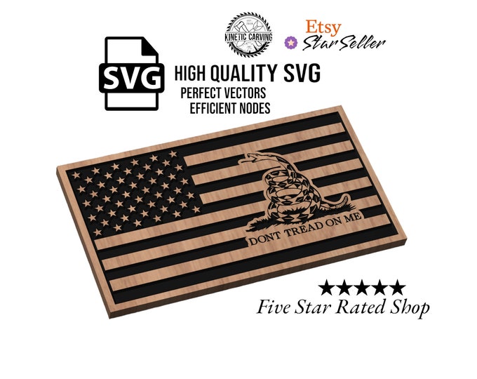 Gadsen Flag "Don't Tread On Me" SVG File for Woodworking, CNC, Printing and Lasering