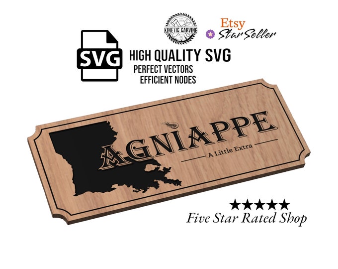 Louisiana "Lagniappe" Cajun SVG File for Woodworking, CNC, Printing and Lasering