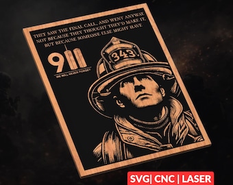 9/11 Firefighter Memorial SVG | CNC Laser Cut File, Wood Wall Art, Glowforge Engraving, LightBurn Ready